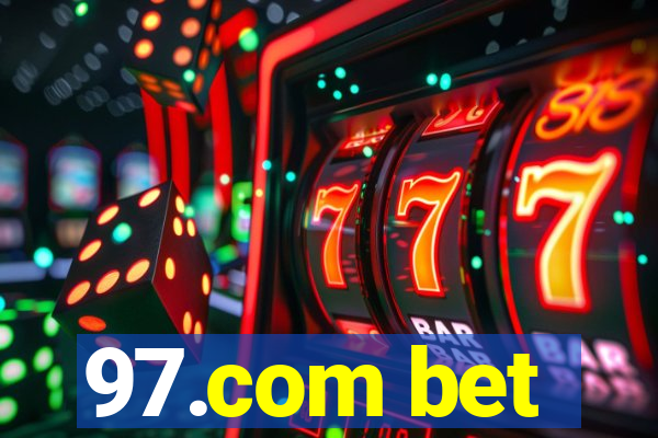 97.com bet